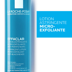 LA ROCHE POSAY EFFACLAR Lotion Astringente - 200ml